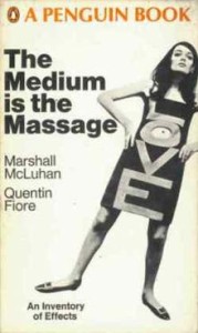 Medium is the Massage